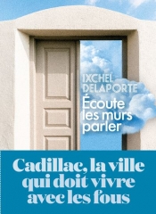 beaupuy se livre, salon du livre , Beaupuy,ixchel Delaporte, écoute les murs parler, éditions l'Iconoclaste, le chateau des insensés, éditions Liana Levi,
